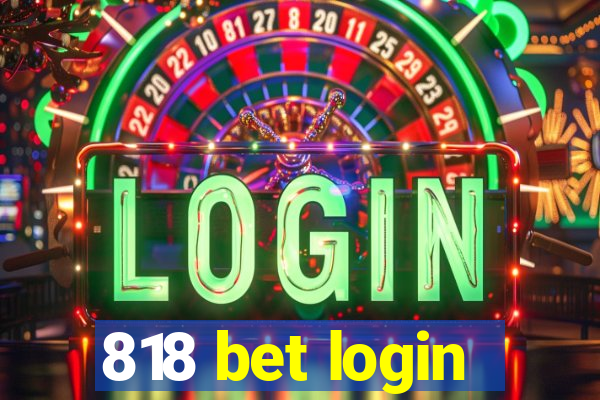 818 bet login